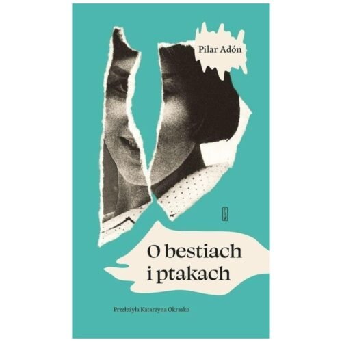 O bestiach i ptakach