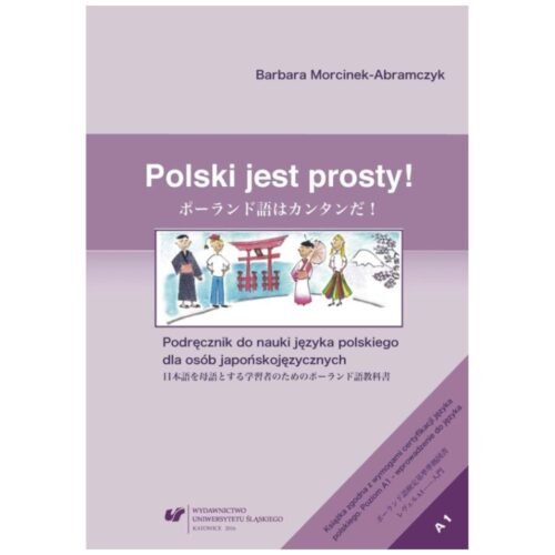 Polski jest prosty! Podr. do nauki j. polskiego