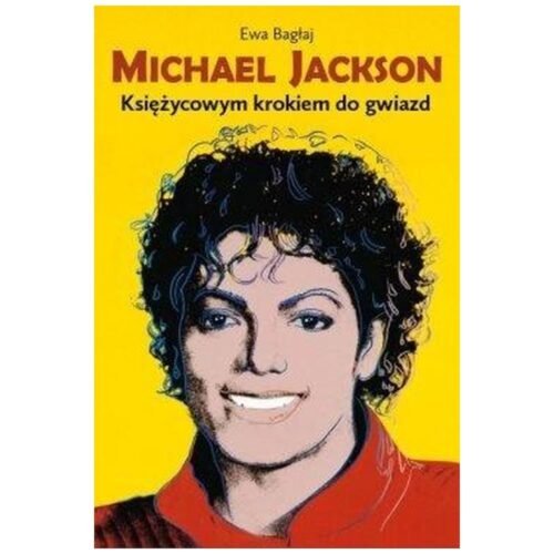 Michael Jackson. Księżycowym krokiem do gwiazd w.2