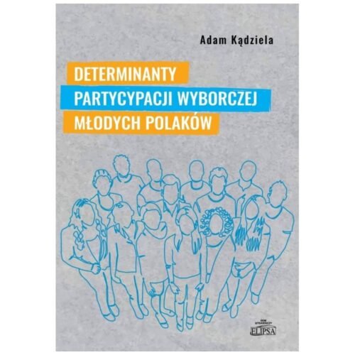 Determinanty partycypacji wyborczej młodych...