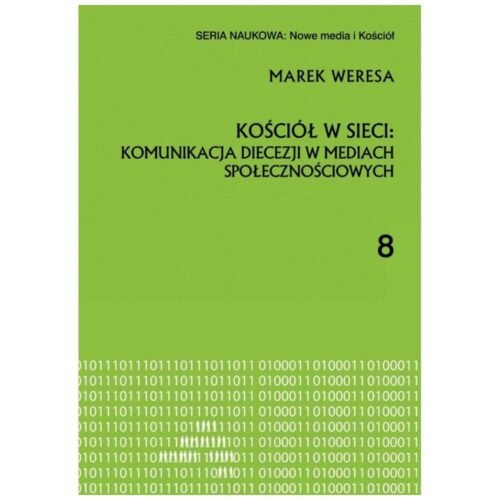 Kościół w sieci: komunikacja diecezji w mediach...