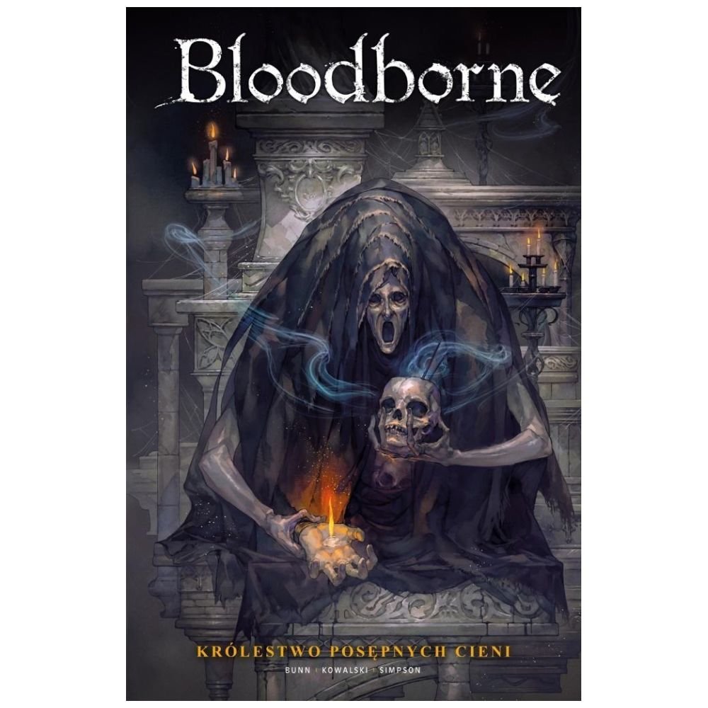 Bloodborne T.4 Królestwo posępnych cieni