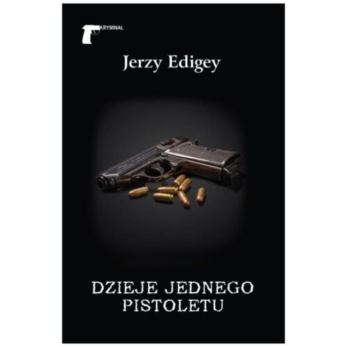 Dzieje jednego pistoletu