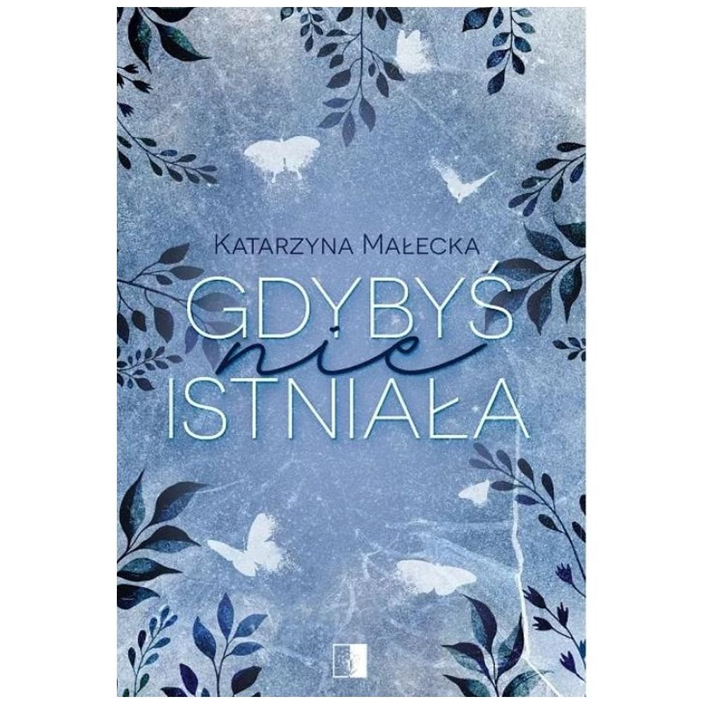 Gdybyś nie istniała