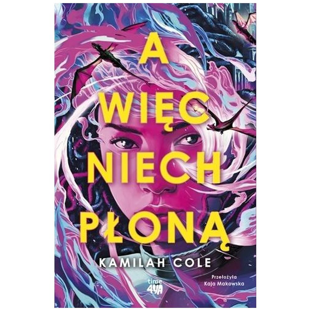 A więc niech płoną