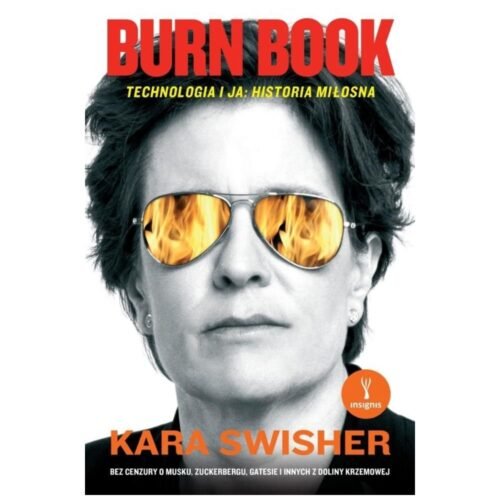 Burn Book. Technologia i ja: historia miłosna