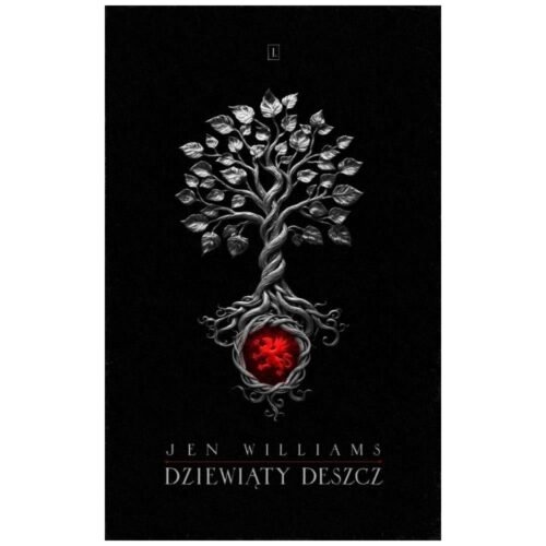 Dziki ogień T.1 Dziewiąty Deszcz