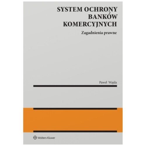 System ochrony banków komercyjnych