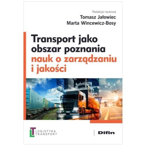 Transport jako obszar poznania nauk o zarządzaniu