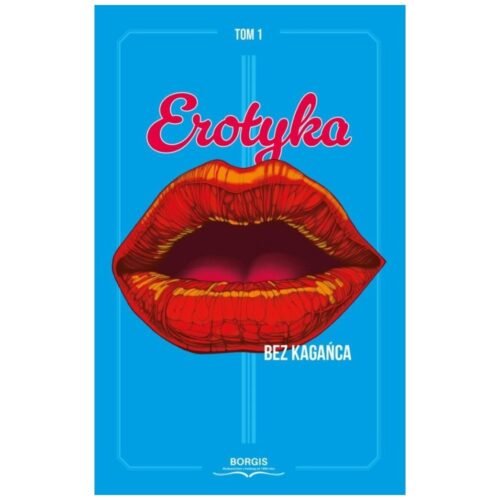 Erotyka bez kagańca