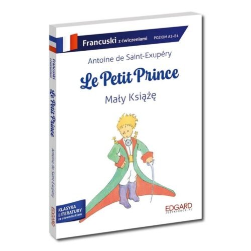 Francuski. Le Petit Prince. Mały Książę. Adaptacja
