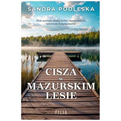 Cisza w mazurskim lesie