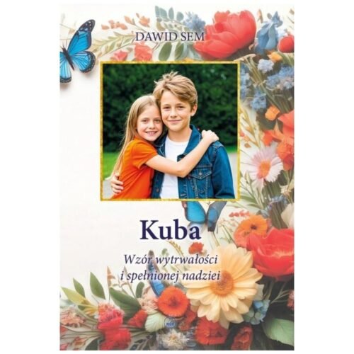 Kuba. Wzór wytrwałości i spełnionej nadziei