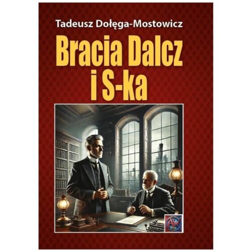 Bracia Dalcz i S-ka. TW