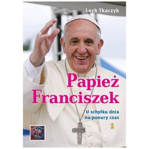 Papież Franciszek. U schyłku dnia na ponury czas