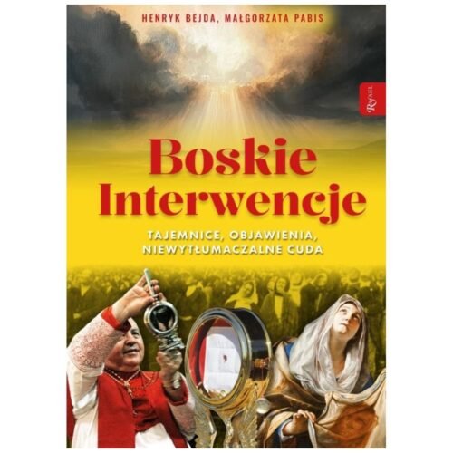 Boskie interwencje