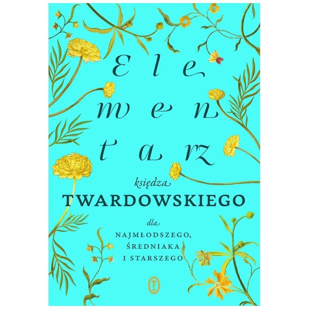 Elementarz księdza Twardowskiego dla...