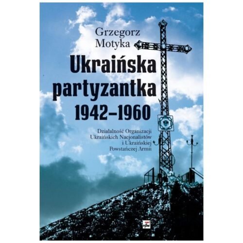 Ukraińska partyzantka 1942-1960