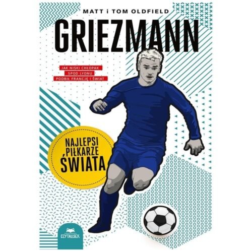 Griezmann. Najlepsi piłkarze świata