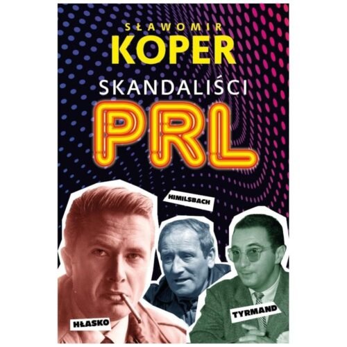 Skandaliści PRL