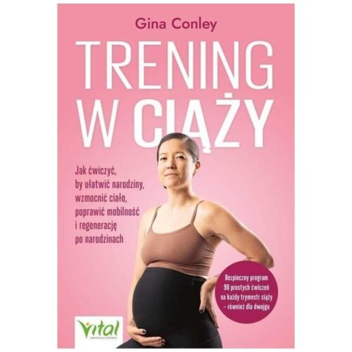 Trening w ciąży. Jak ćwiczyć, by ułatwić narodziny