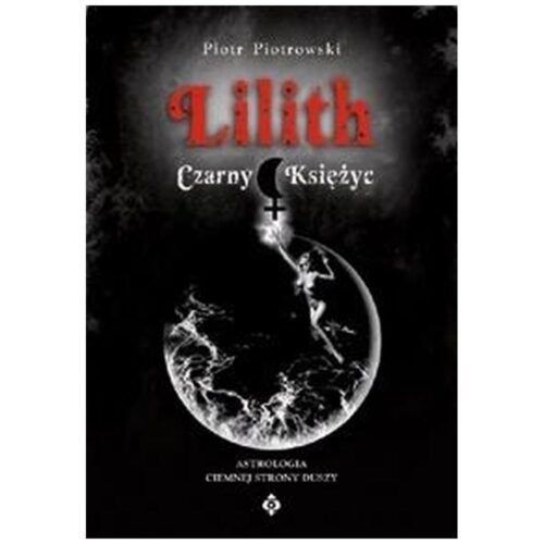 Lilith Czarny Księżyc