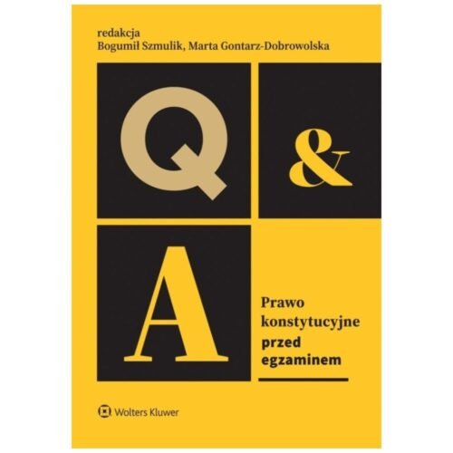 Prawo konstytucyjne. Przed egzaminem