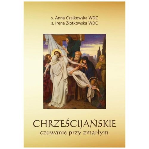 Chrześcijańskie czuwanie przy zmarłym