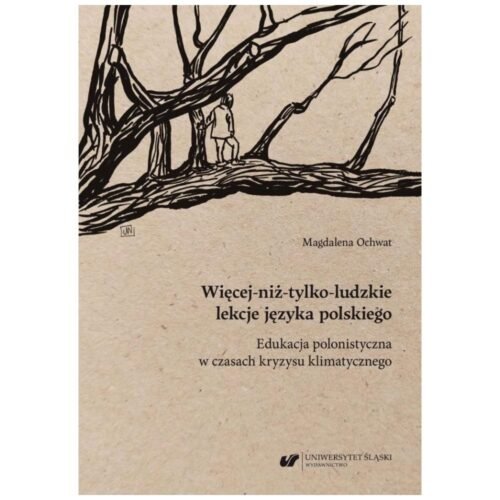Więcej-niż-tylko-ludzkie lekcje języka polskiego