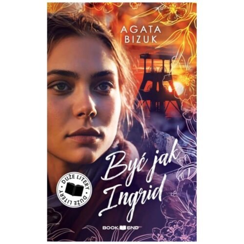Być jak Ingrid DL