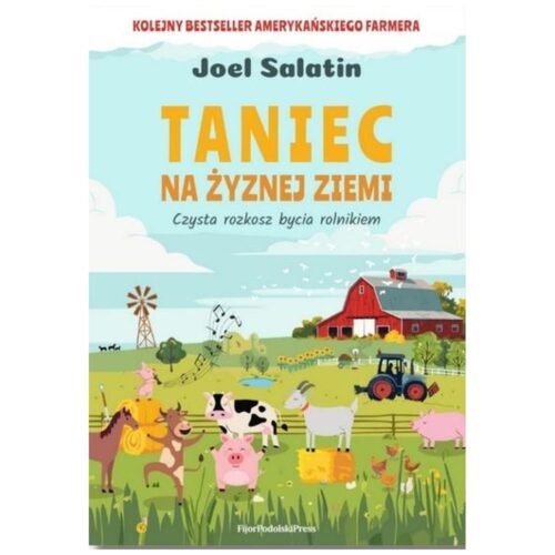 Taniec na żyznej ziemi. Czysta rozkosz bycia...