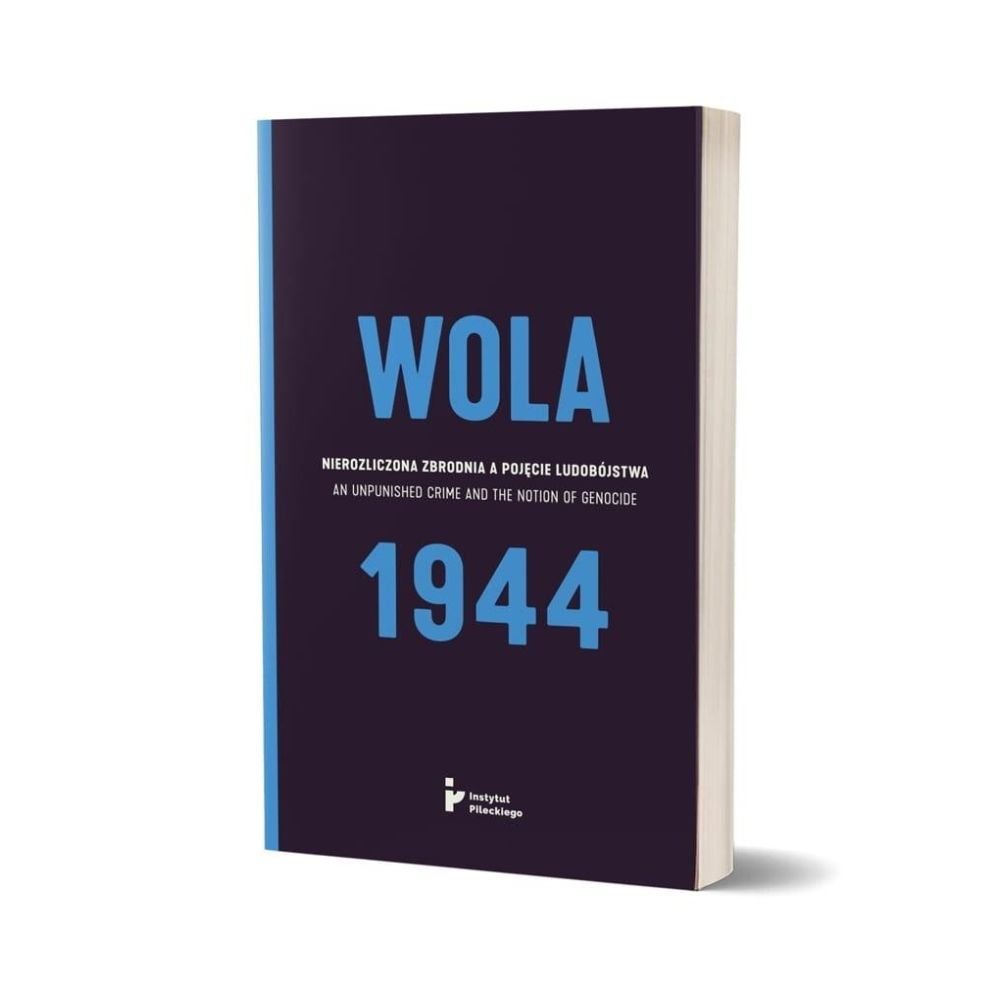 Wola 1944. Nierozliczona zbrodnia...