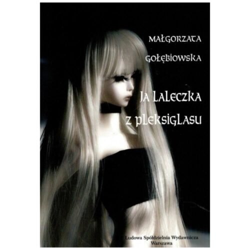 Ja laleczka z pleksiglasu