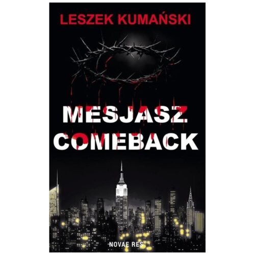 Mesjasz. Comeback