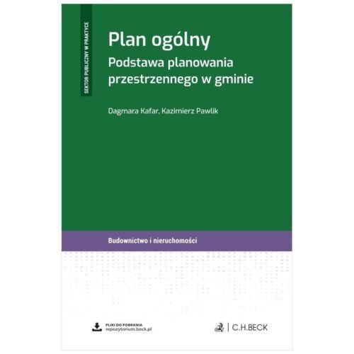Plan ogólny. Podstawa planowania przestrzennego...