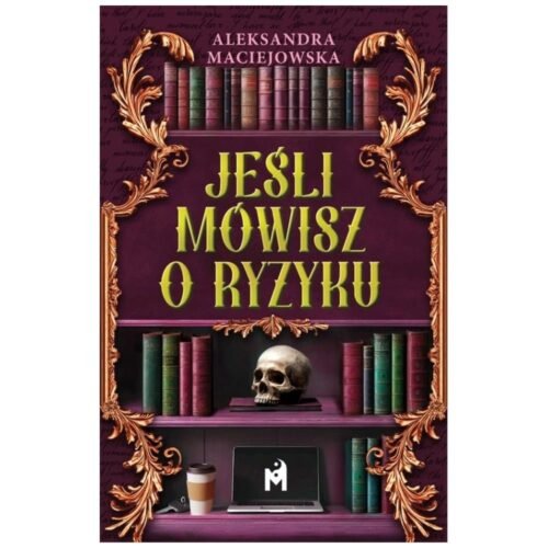 Jeśli mówisz o ryzyku