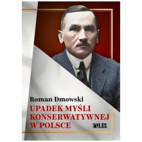 Upadek myśli konserwatywnej w Polsce
