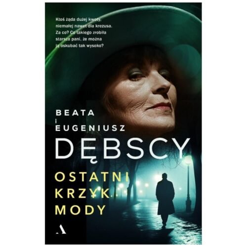 Ostatni krzyk mody