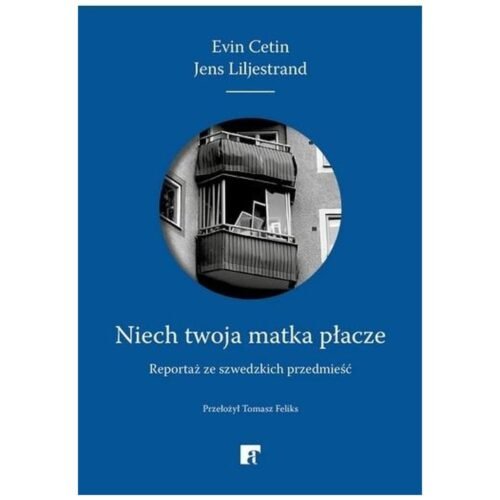 Niech twoja matka płacze