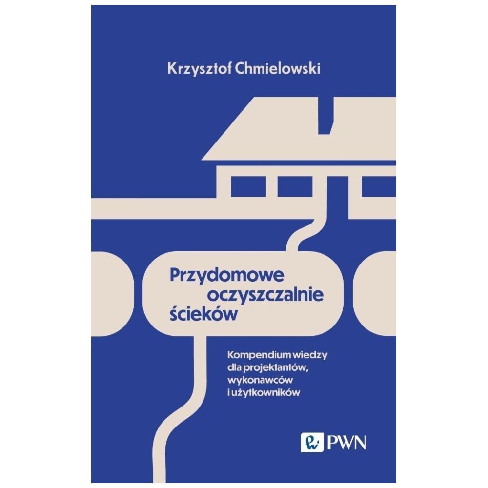 Przydomowe oczyszczalnie ścieków