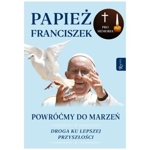 Powróćmy do marzeń
