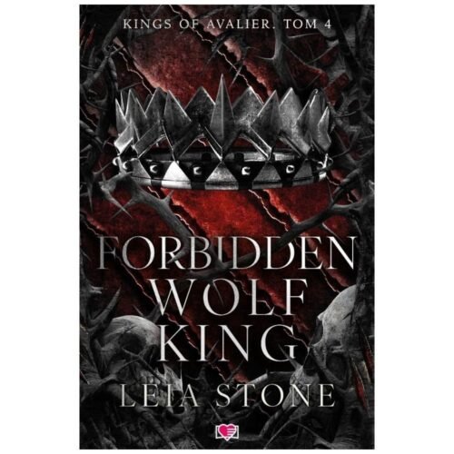 Kings of Avalier T.4 Forbidden Wolf King