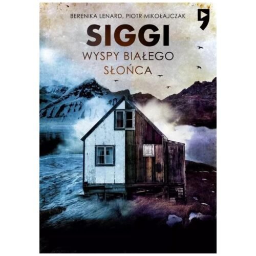 Wyspy Białego Słońca T.2 Siggi