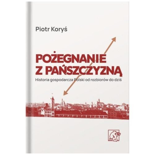 Pożegnanie z pańszczyzną