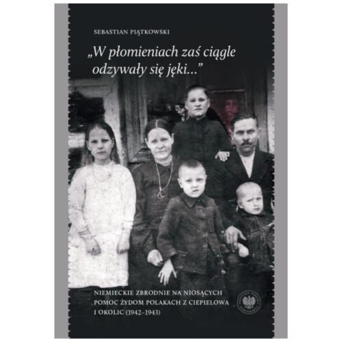 W płomieniach zaś ciągle odzywały się jęki...