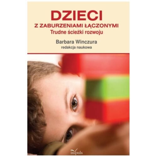 Dzieci z zaburzeniami łączonymi