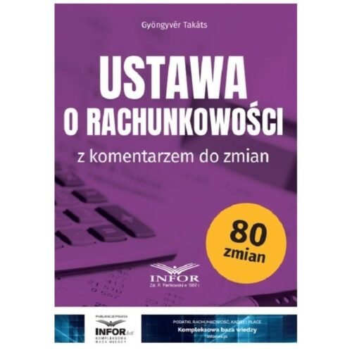 Ustawa o rachunkowości z komentarzem