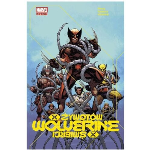 Wolverine. X żywotów/X śmierci