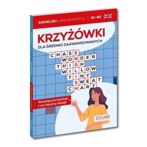 Angielski. Krzyżówki dla średnio zaawans. B1-B2