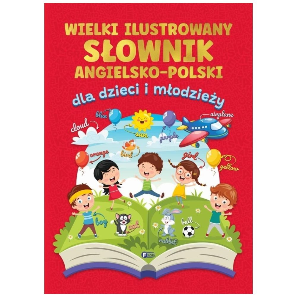 Wielki ilustrowany słownik angielsko-polski